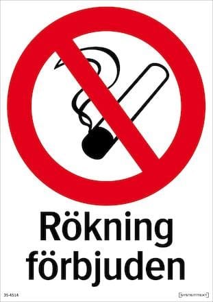 Förbudsskylt - Rökning förbjuden